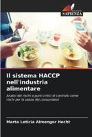 Il Sistema HACCP Nell'industria Alimentare
