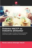 Sistema HACCP Na Indústria Alimentar