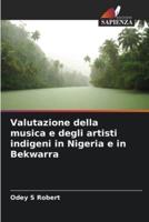 Valutazione Della Musica E Degli Artisti Indigeni in Nigeria E in Bekwarra