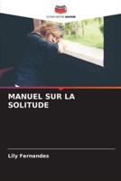 Manuel Sur La Solitude
