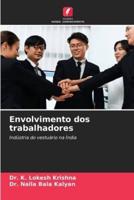 Envolvimento Dos Trabalhadores