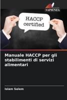 Manuale HACCP Per Gli Stabilimenti Di Servizi Alimentari