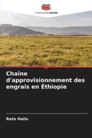 Chaîne D'approvisionnement Des Engrais En Éthiopie