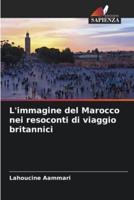 L'immagine Del Marocco Nei Resoconti Di Viaggio Britannici