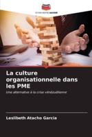 La Culture Organisationnelle Dans Les PME