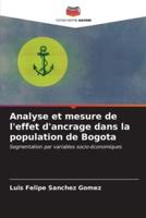Analyse Et Mesure De L'effet D'ancrage Dans La Population De Bogota