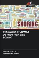 Diagnosi Di Apnea Ostruttiva Del Sonno