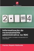 Informatização Do Recenseamento Administrativo Na RDC