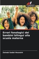 Errori Fonologici Dei Bambini Bilingui Alla Scuola Materna