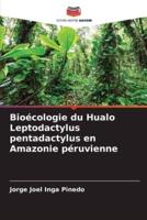 Bioécologie Du Hualo Leptodactylus Pentadactylus En Amazonie Péruvienne