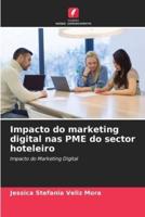 Impacto Do Marketing Digital Nas PME Do Sector Hoteleiro