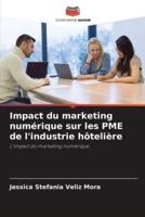 Impact Du Marketing Numérique Sur Les PME De L'industrie Hôtelière