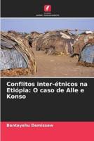 Conflitos Inter-Étnicos Na Etiópia