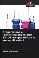 Preparazione E Identificazione Di ZnO -Sb2O3 Accoppiato Con Le Sue Applicazioni