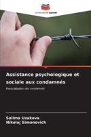 Assistance Psychologique Et Sociale Aux Condamnés