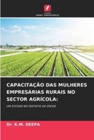 Capacitação Das Mulheres Empresárias Rurais No Sector Agrícola