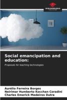 Social Emancipation and Education