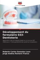 Développement Du Formulaire 033-Dentisterie