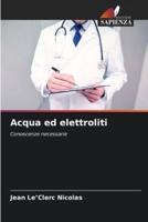 Acqua Ed Elettroliti