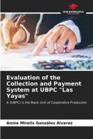 Evaluation of the Collection and Payment System at UBPC "Las Yayas"