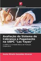 Avaliação Do Sistema De Cobrança E Pagamento Na UBPC "Las Yayas"