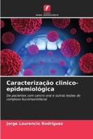 Caracterização Clinico-Epidemiológica