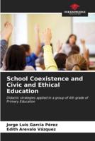 School Coexistence and Civic and Ethical Education