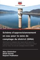 Schéma D'approvisionnement En Eau Pour La Zone De Comptage Du District (DMA)