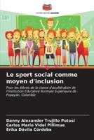Le Sport Social Comme Moyen D'inclusion