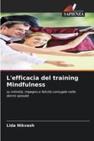 L'efficacia Del Training Mindfulness