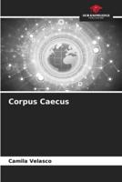 Corpus Caecus