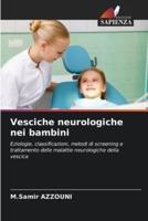 Vesciche Neurologiche Nei Bambini