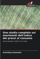 Uno Studio Completo Sui Movimenti Dell'indice Dei Prezzi Al Consumo