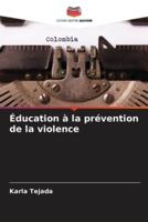 Éducation À La Prévention De La Violence