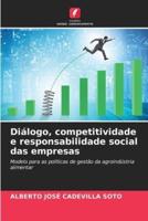 Diálogo, Competitividade E Responsabilidade Social Das Empresas