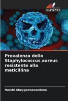 Prevalenza Dello Staphylococcus Aureus Resistente Alla Meticillina