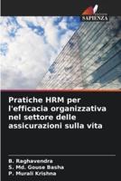 Pratiche HRM Per L'efficacia Organizzativa Nel Settore Delle Assicurazioni Sulla Vita