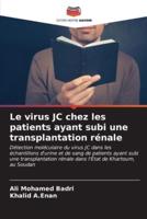 Le Virus JC Chez Les Patients Ayant Subi Une Transplantation Rénale