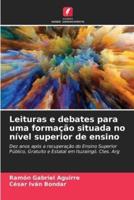 Leituras E Debates Para Uma Formação Situada No Nível Superior De Ensino