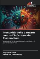 Immunità Delle Zanzare Contro L'infezione Da Plasmodium