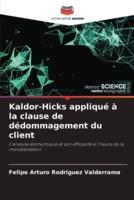 Kaldor-Hicks Appliqué À La Clause De Dédommagement Du Client
