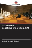 Traitement Constitutionnel De La SAF