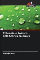 Potenziale Tossico dell'Acorus Calamus