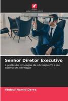 Senhor Diretor Executivo