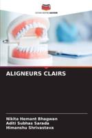 Aligneurs Clairs