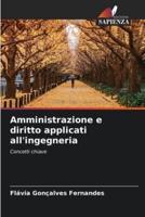 Amministrazione E Diritto Applicati All'ingegneria