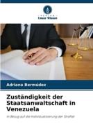 Zuständigkeit Der Staatsanwaltschaft in Venezuela