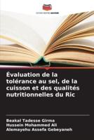 Évaluation De La Tolérance Au Sel, De La Cuisson Et Des Qualités Nutritionnelles Du Ric