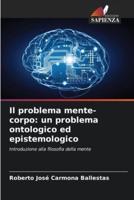 Il Problema Mente-Corpo