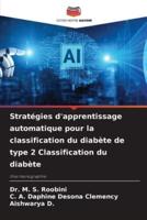 Stratégies D'apprentissage Automatique Pour La Classification Du Diabète De Type 2 Classification Du Diabète